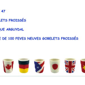FÈVES ÉPIPHANIE COLLECTION GOBELETS FROISSÉS ARGUYDAL